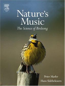 Nature's Music The Science of Birdsong  9780124730700 Front Cover
