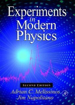 Experiments in Modern Physics 2nd 9780124898516 Front Cover