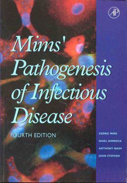 Mims' Pathogenesis of Infectious Disease 4th 9780124982635 Front Cover