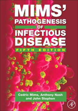 Mims' Pathogenesis of Infectious Disease 5th 9780124982659 Front Cover