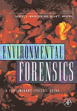 Environmental Forensics Contaminant Specific Guide  9780125077514 Front Cover