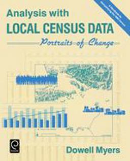 Analysis with Local Census Data Portraits of Change  9780125123082 Front Cover