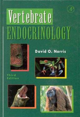 Vertebrate Endocrinology 3rd 9780125216708 Front Cover