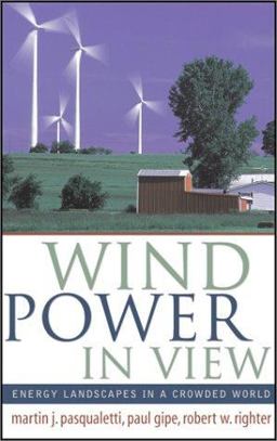 Wind Power in View Energy Landscapes in a Crowded World  9780125463348 Front Cover