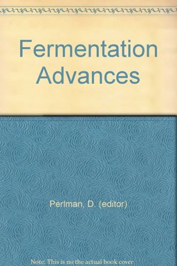 Fermentation Advances Fermentation Advances