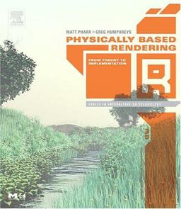 Physically Based Rendering From Theory to Implementation  9780125531801 Front Cover