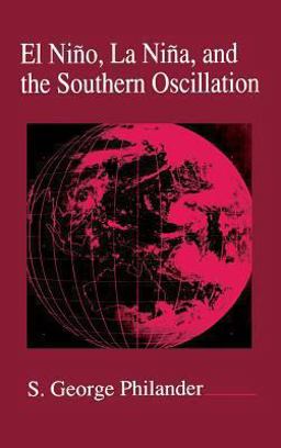 Nino, la Nina, and the Southern Oscillation  9780125532358 Front Cover
