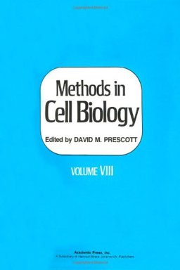 METHODS IN CELL BIOLOGY,VOLUME 8, Volume 8