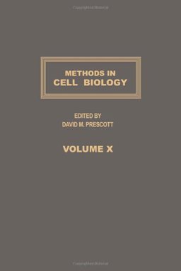METHODS IN CELL BIOLOGY,VOLUME 10, Volume 10