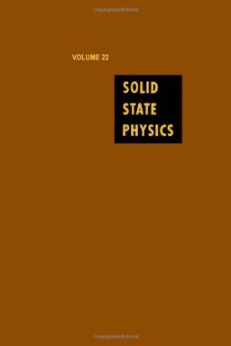 Solid State Physics: Advances in Research and Applications, Vol. 22