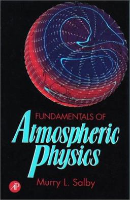 Fundamentals of Atmospheric Physics  9780126151602 Front Cover