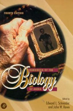 Handbook of the Biology of Aging 4th 9780126278736 Front Cover
