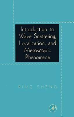 Introduction to Wave Scattering, Localization, and Mesoscopic Phenomena  9780126398458 Front Cover