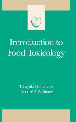 Introduction to Food Toxicology  9780126400250 Front Cover