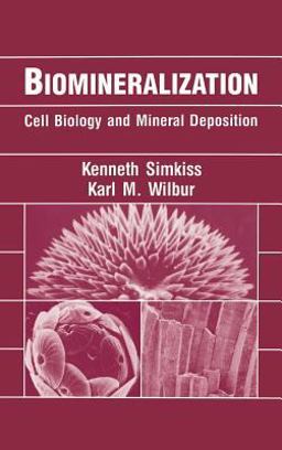 Biomineralization  9780126438307 Front Cover