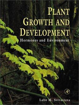 Plant Growth and Development Hormones and Environment  9780126605709 Front Cover