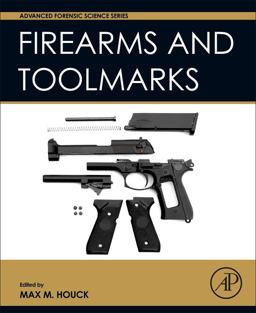 Firearm and Toolmark Examination and Identification  9780128005668 Front Cover