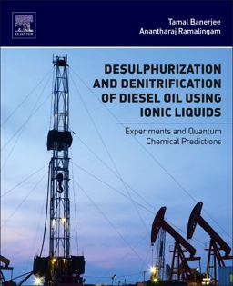 Desulphurization and Denitrification of Diesel Oil Using Ionic Liquids Desulphurization and Denitrification of Diesel Oil Using Ionic Liquids