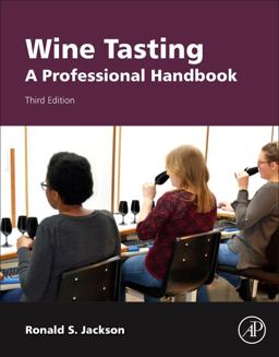 Wine Tasting A Professional Handbook 3rd 9780128018132 Front Cover