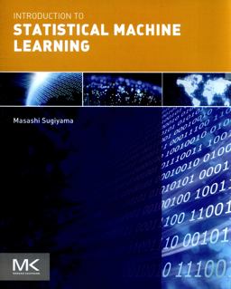 Introduction to Statistical Machine Learning  9780128021217 Front Cover