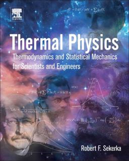 Thermal Physics Thermodynamics and Statistical Mechanics for Scientists and Engineers  9780128033043 Front Cover