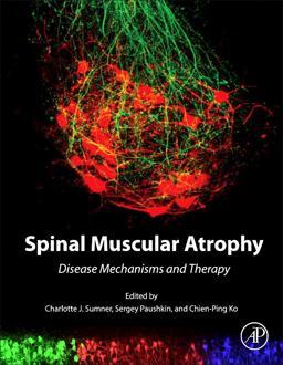 Spinal Muscular Atrophy Disease Mechanisms and Therapy  9780128036853 Front Cover