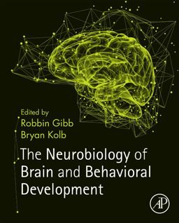 Neurobiology of Brain and Behavioral Development  9780128040362 Front Cover