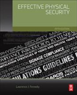 Effective Physical Security 5th 9780128044629 Front Cover