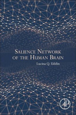Salience Network of the Human Brain  9780128045930 Front Cover