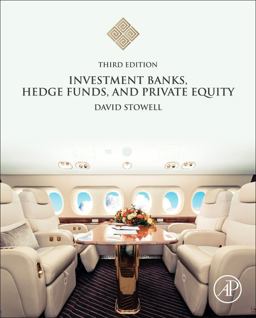 Investment Banks, Hedge Funds, and Private Equity 3rd 9780128047231 Front Cover