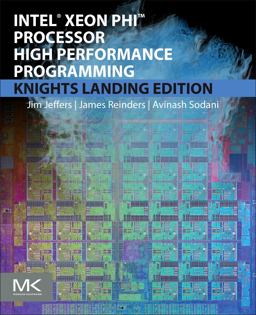 Intel Xeon Phi Processor High Performance Programming