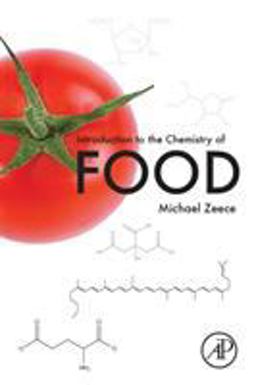 Introduction to the Chemistry of Food  9780128094341 Front Cover