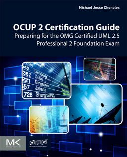 OCUP 2 Certification Guide Preparing for the OMG Certified UML 2. 5 Professional 2 Foundation Exam  9780128096406 Front Cover
