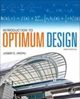Introduction to Optimum Design 3rd 9780128102831 Front Cover