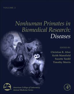 Nonhuman Primates in Biomedical Research Diseases 2nd 9780128102862 Front Cover
