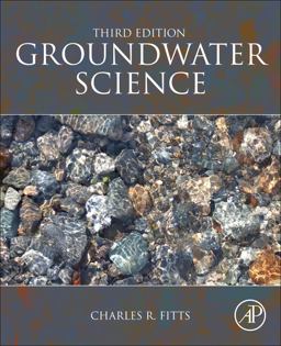 Groundwater Science 3rd 9780128114551 Front Cover
