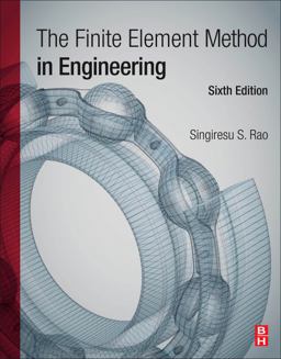 Finite Element Method in Engineering 6th 9780128117682 Front Cover
