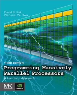 Programming Massively Parallel Processors A Hands-On Approach 3rd 9780128119860 Front Cover
