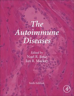 The Autoimmune Diseases: 6th 9780128121023 Front Cover