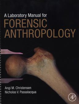 Laboratory Manual for Forensic Anthropology  9780128122013 Front Cover