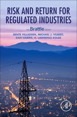 Risk and Return for Regulated Industries  9780128125878 Front Cover