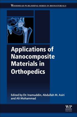 Applications of Nanocomposite Materials in Orthopedics Applications of Nanocomposite Materials in Orthopedics