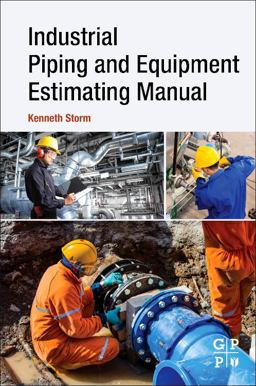 Industrial Piping and Equipment Estimating Manual  9780128139462 Front Cover