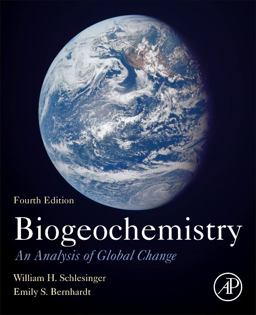 Biogeochemistry An Analysis of Global Change 4th 9780128146088 Front Cover