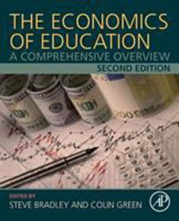Economics of Education A Comprehensive Overview 2nd 9780128153918 Front Cover