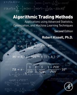 Algorithmic Trading Methods Applications Using Advanced Statistics, Optimization, and Machine Learning Techniques 2nd 9780128156308 Front Cover