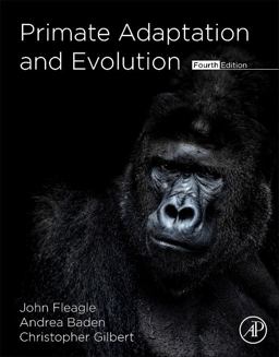 Primate Adaptation and Evolution 4th 9780128158098 Front Cover