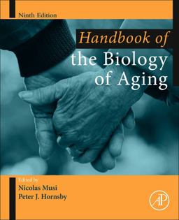Handbook of the Biology of Aging 9th 9780128159620 Front Cover
