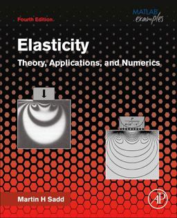 Elasticity Theory, Applications, and Numerics 4th 9780128159873 Front Cover