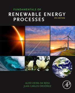 Fundamentals of Renewable Energy Processes 4th 9780128160367 Front Cover